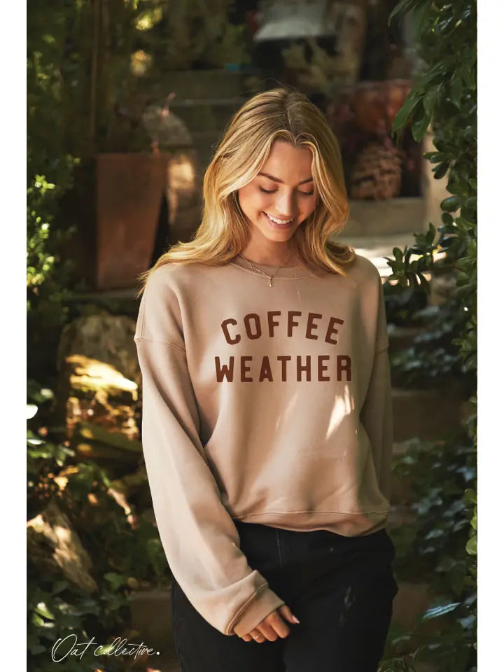Coffee Weather Sweatshirt