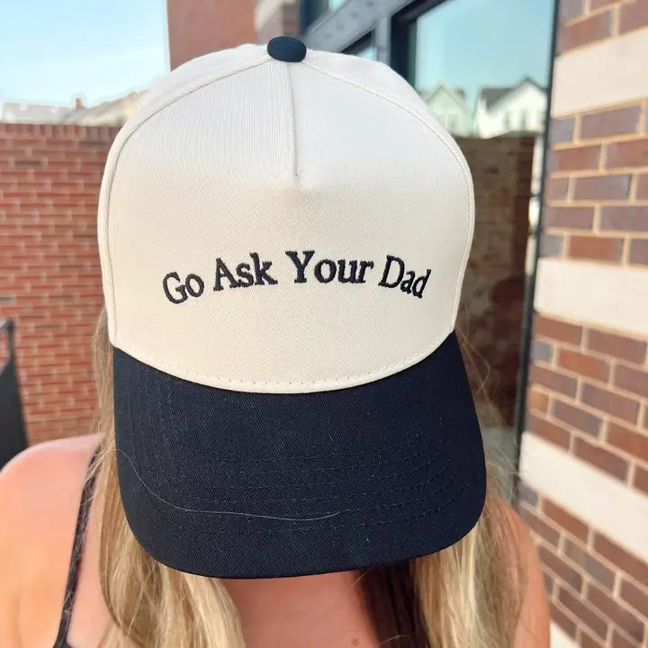 Go Ask Your Dad Hat